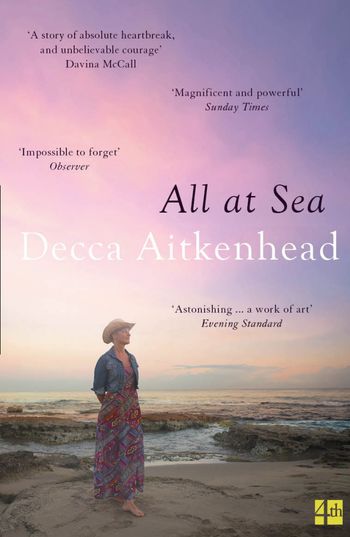 All at Sea - Decca Aitkenhead