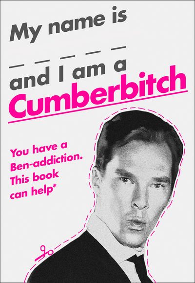 Cover image for My Name Is X and I Am a Cumberbitch - 