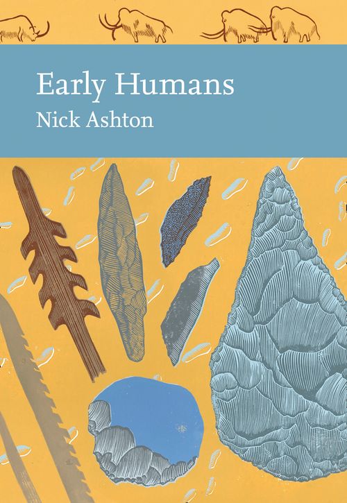Early Humans, Mathematics and Science – Biology, life sciences – Human biology – Evolutionary anthropology , Hardback, Nicholas Ashton