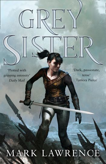 Book of the Ancestor - Grey Sister (Book of the Ancestor, Book 2) - Mark Lawrence