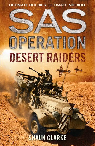 Cover image for SAS Operation - Desert Raiders (SAS Operation) - Shaun Clarke