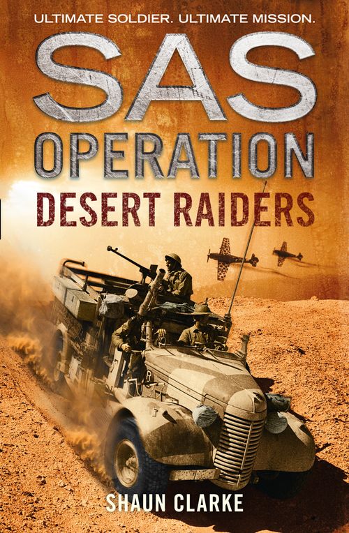 Desert Raiders, Fiction, Paperback, Shaun Clarke