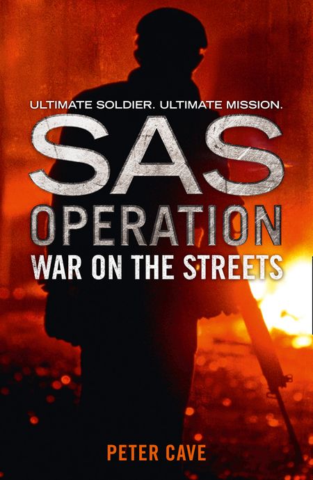 Cover image for SAS Operation - War on the Streets (SAS Operation) - Peter Cave