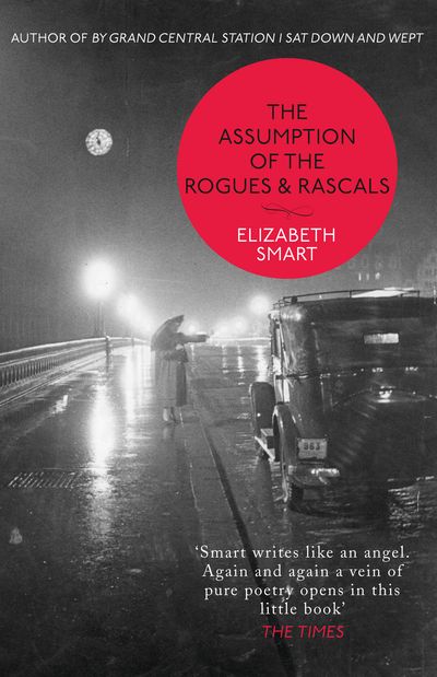 The Assumption of the Rogues & Rascals - Elizabeth Smart
