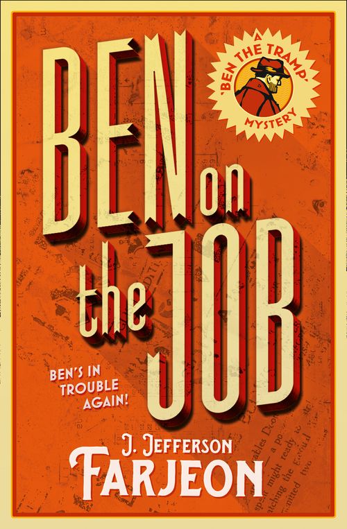 Ben on the Job, Fiction, Paperback, J. Jefferson Farjeon