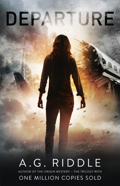 Departure, Sci-Fi & Fantasy, Hardback, A. G. Riddle