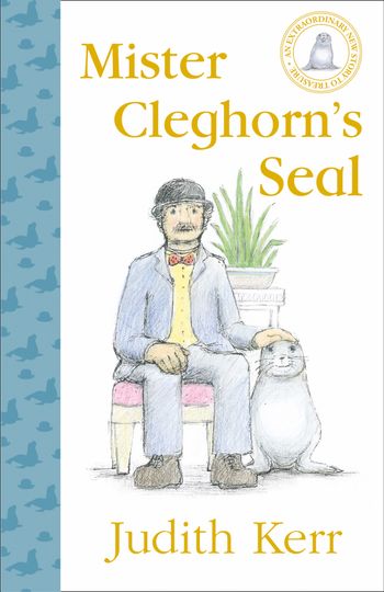 Mister Cleghorn’s Seal - Judith Kerr, Illustrated by Judith Kerr