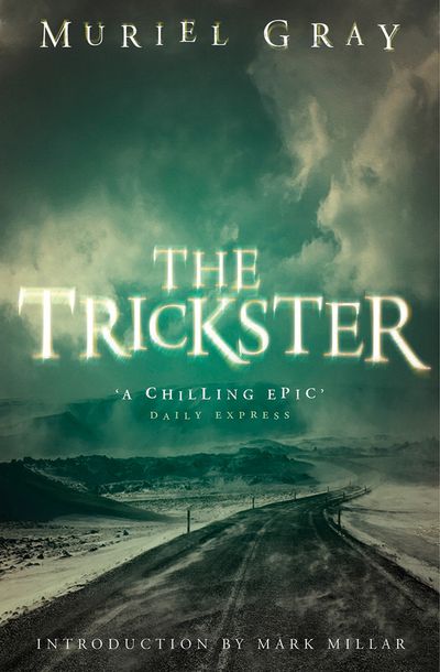 Cover image for The Trickster: 20th Anniversary edition - Muriel Gray