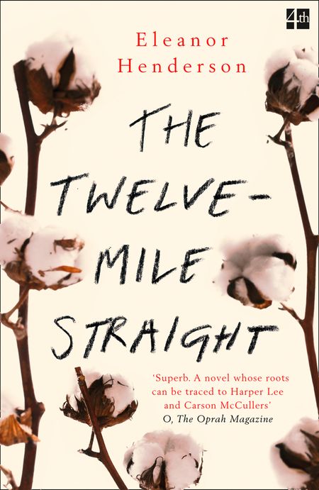 Cover image for The Twelve-Mile Straight - Eleanor Henderson