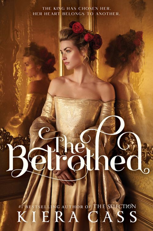 The Betrothed By Kiera Cass - Image 8