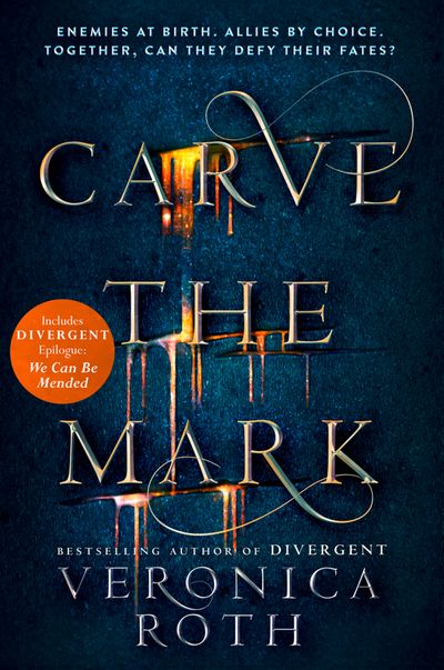 Carve the Mark - Carve the Mark (Carve the Mark, Book 1) - Veronica Roth