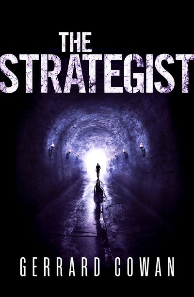 Cover image for The Machinery Trilogy - The Strategist (The Machinery Trilogy, Book 2) - Gerrard Cowan