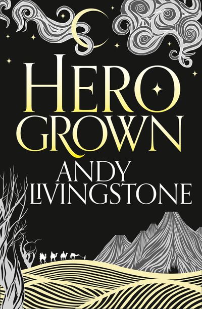 Seeds of Destiny - Hero Grown (Seeds of Destiny, Book 2) - Andy Livingstone