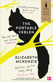 The Portable Veblen: Shortlisted for the Baileys Women’s Prize for Fiction 2016
