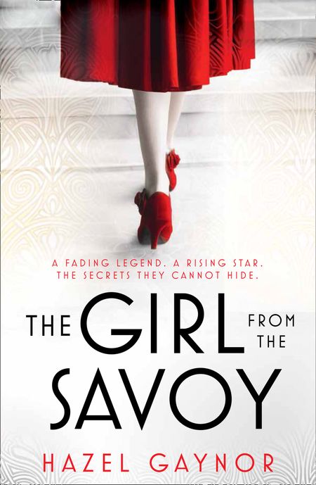 Cover image for The Girl From The Savoy - Hazel Gaynor