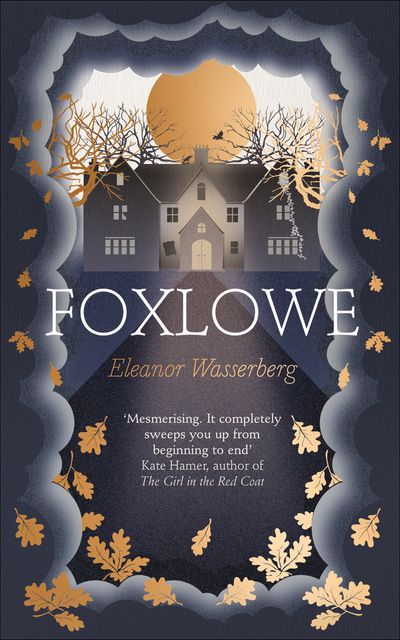 Foxlowe - Eleanor Wasserberg