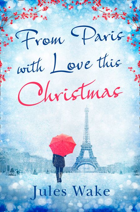 Cover image for From Paris With Love This Christmas - Jules Wake