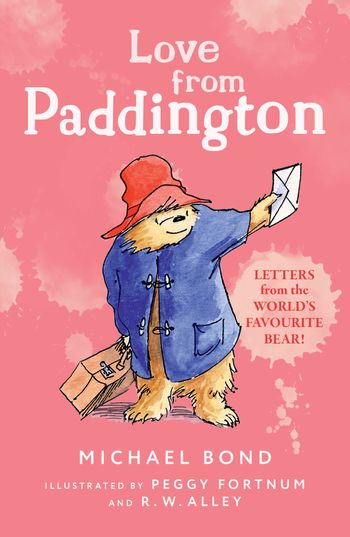 Love from Paddington - Michael Bond