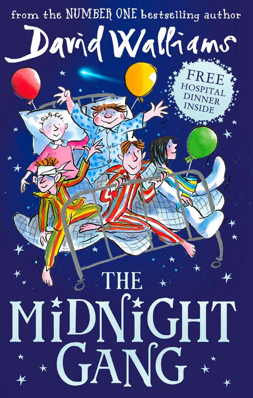 The Midnight Gang, Children's, Hardback, David Walliams, Illustrated by Tony Ross