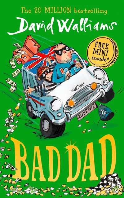 Cover image for Bad Dad - David Walliams, Illustrated by Tony Ross