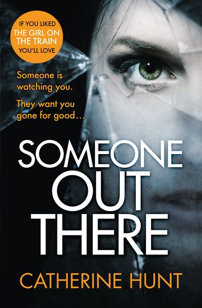 Cover image for Someone Out There - Catherine Hunt