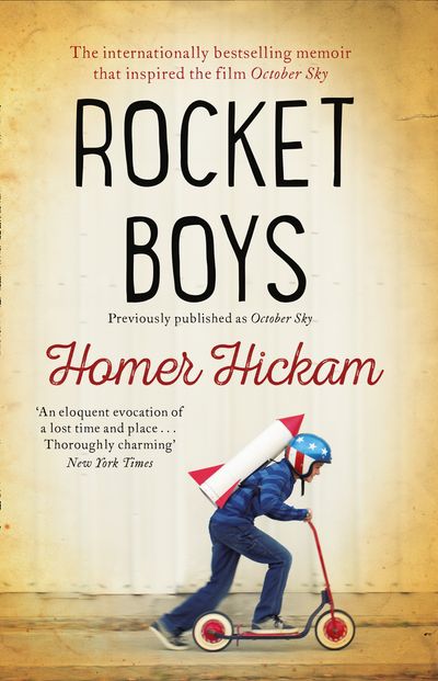 Rocket Boys - Homer Hickam