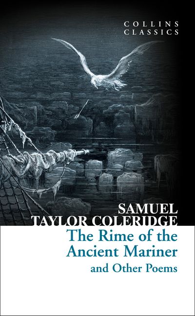 Cover image for Collins Classics - The Rime of the Ancient Mariner and Other Poems (Collins Classics) - Samuel Taylor Coleridge