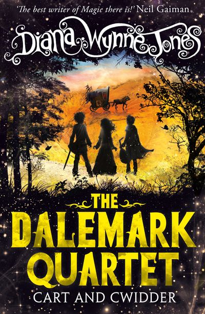 The Dalemark Quartet - Cart and Cwidder (The Dalemark Quartet, Book 1) - Diana Wynne Jones