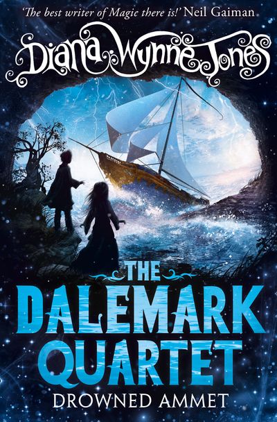 The Dalemark Quartet - Drowned Ammet (The Dalemark Quartet, Book 2) - Diana Wynne Jones