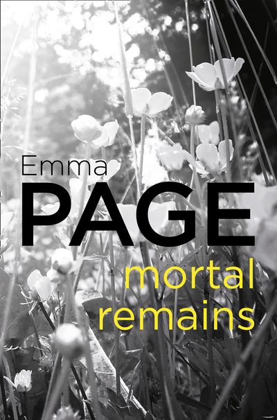Cover image for Mortal Remains - Emma Page