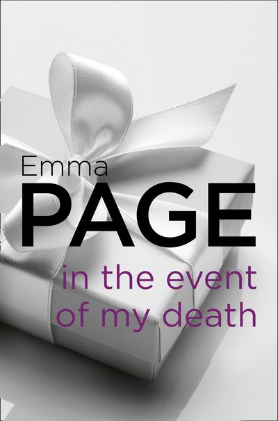 Cover image for In the Event of My Death - Emma Page