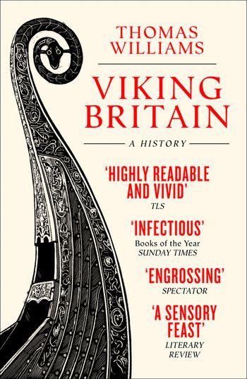 Viking Britain: A History - Thomas Williams