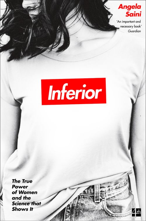 Inferior, Contemporary Fiction, Paperback, Angela Saini