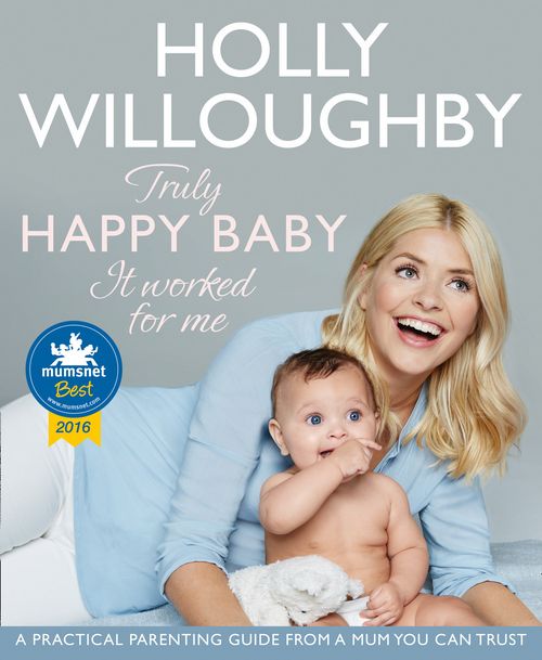 Truly Happy Baby ... It Worked for Me, Self-Improvement & Colouring, Paperback, Holly Willoughby