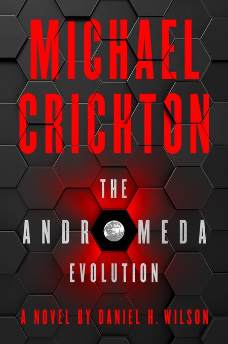  - Michael Crichton and Daniel H. Wilson