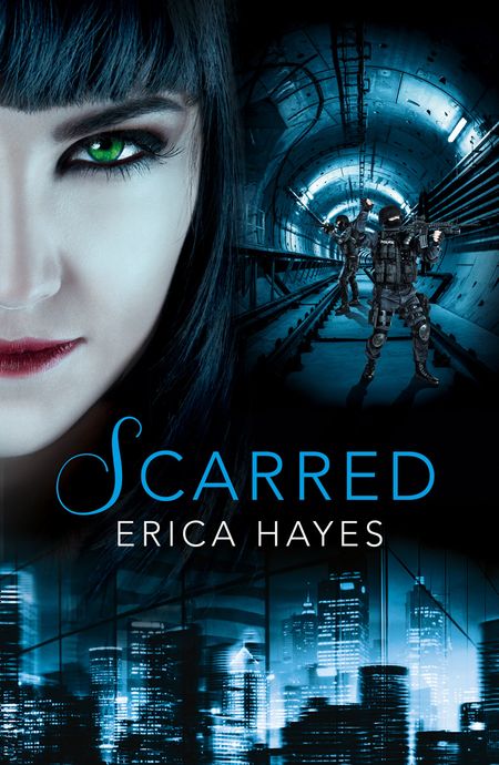 Scarred (The Sapphire City Chronicles, Book 2) - Erica Hayes