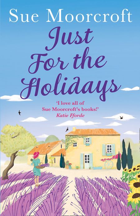Cover image for Just for the Holidays - Sue Moorcroft