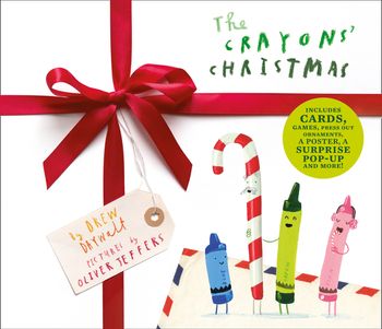The Crayons’ Christmas - Drew Daywalt, Illustrated by Oliver Jeffers