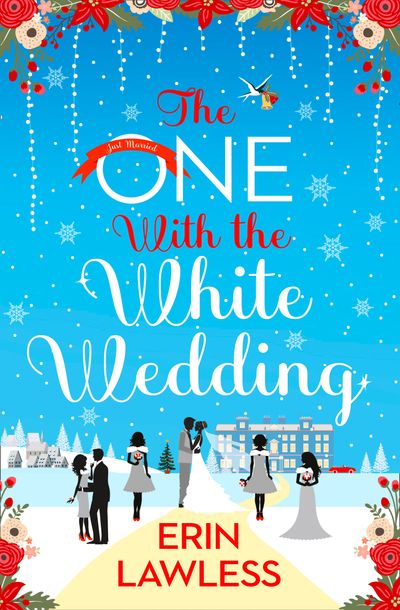 The One with the White Wedding (Bridesmaids, Book 4) - Erin Lawless