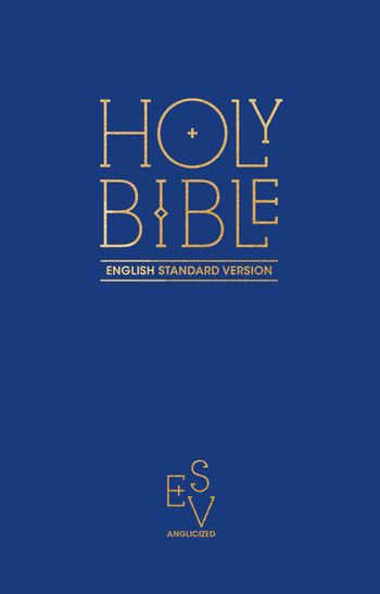 Holy Bible: English Standard Version (ESV) Anglicised Pew Bible (Blue Colour) - 