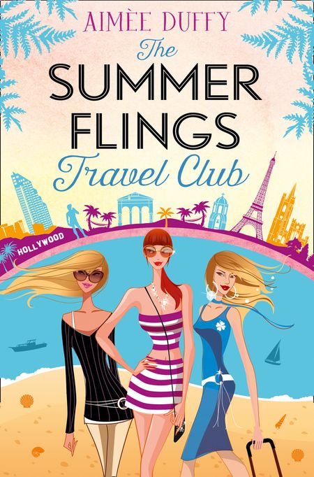 Cover image for The Summer Flings Travel Club - Aimee Duffy