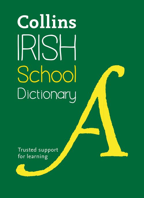 Irish School Dictionary, Non-Fiction, Paperback, Collins Dictionaries