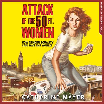  - Catherine Mayer, Read by Tanya Moodie