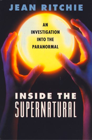 Inside the Supernatural - Jean Ritchie