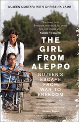 The Girl From Aleppo: Nujeen’s Escape From War to Freedom