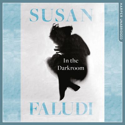  - Susan Faludi, Read by Laurel Lefkow