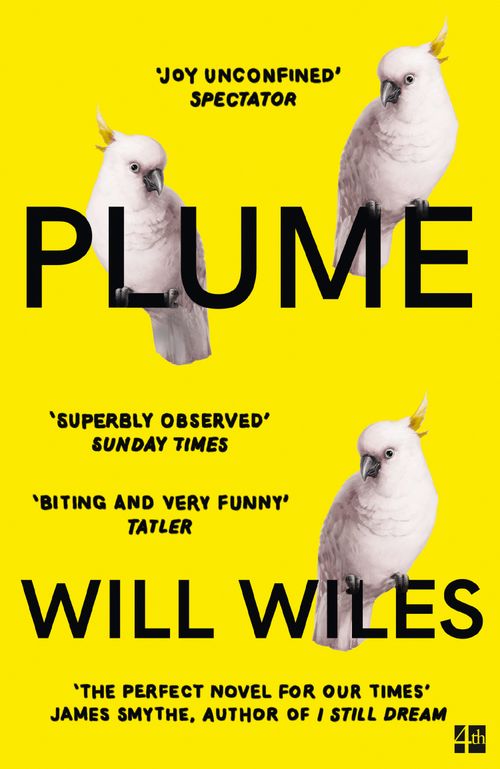 Plume, Contemporary Fiction, Paperback, Will Wiles