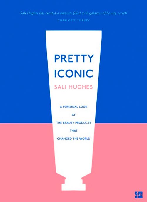 Pretty Iconic, Contemporary Fiction, Paperback, Sali Hughes
