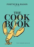 The Cook Book: Fortnum & Mason