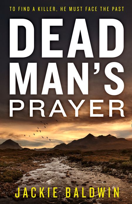 Dead Man’s Prayer (DI Frank Farrell, Book 1) - Jackie Baldwin